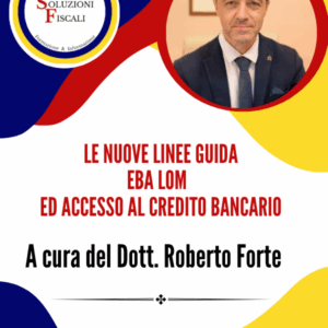 LE NUOVE LINEE GUIDA EBA LOM